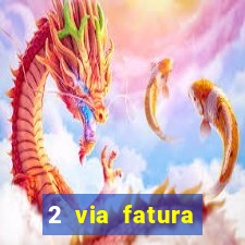 2 via fatura cartao credito bradesco